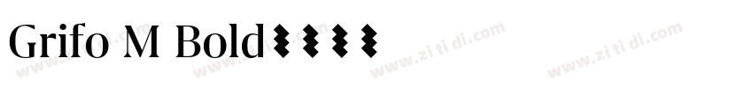 Grifo M Bold字体转换